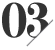 03